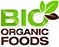 Bio Organic Foods .