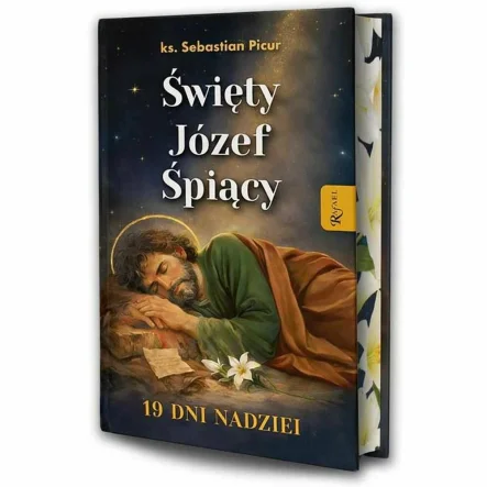Książka: Święty Józef Śpiący. 19 Dni Nadziei.- Ks. Sebastian Picur